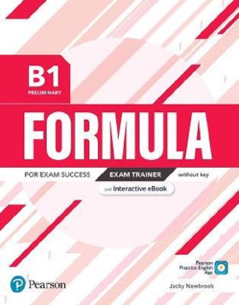 Cartea Formula B1 Preliminary Exam Trainer without key and Interactive eBook - Jacky Newbrook de Jacky Newbrook