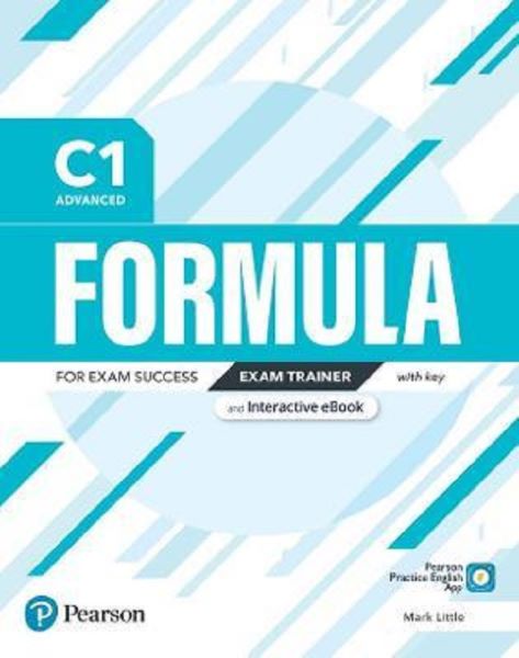 Cartea Formula C1 Advanced Exam Trainer with key and Interactive eBook - Mark Little de Formula C1 Advanced Exam Trainer with key and Interactive eBook - Mark Little