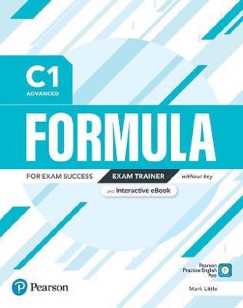 Cartea Formula C1 Advanced Exam Trainer without key and Interactive eBook - Mark Little de Formula C1 Advanced Exam Trainer without key and Interactive eBook - Mark Little
