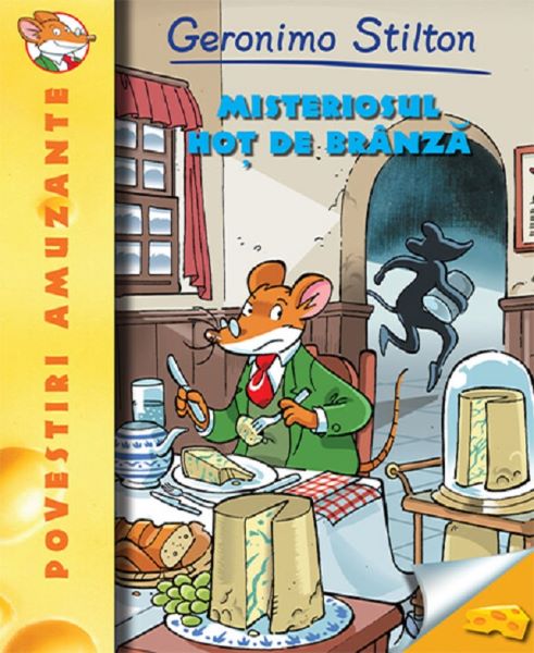 Cartea Misteriosul hot de branza - Geronimo Stilton de Geronimo Stilton