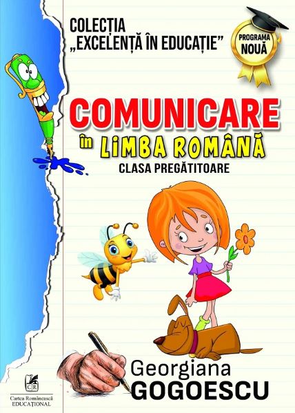 Cartea Comunicare in limba romana - Clasa pregatitoare - Georgiana Gogoescu de Georgiana Gogoescu