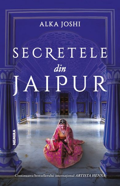 Cartea Secretele din Jaipur - Alka Joshi de Alka Joshi