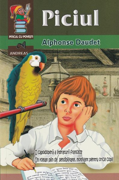 Cartea Piciul - Alphonse Daudet de Alphonse Daudet
