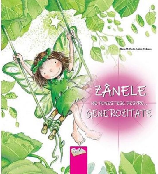 Cartea Zanele ne povestesc despre... generozitate - Rosa M. Curto, Aleix Cabrera de Zanele ne povestesc despre... generozitate - Rosa M. Curto, Aleix Cabrera