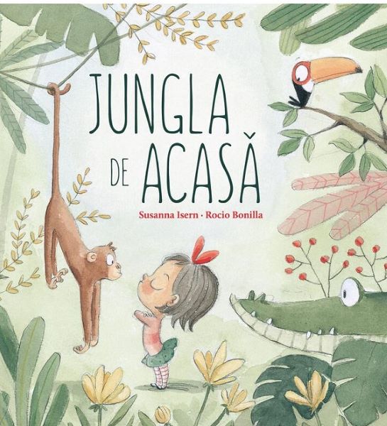 Cartea Jungla de acasa - Susanna Isern de Jungla de acasa - Susanna Isern