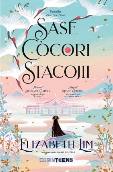Cartea Sase cocori stacojii - Elizabeth Lim de Elizabeth Lim