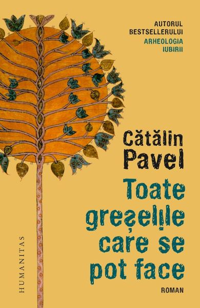 Cartea Toate greselile care se pot face - Catalin Pavel de Toate greselile care se pot face - Catalin Pavel