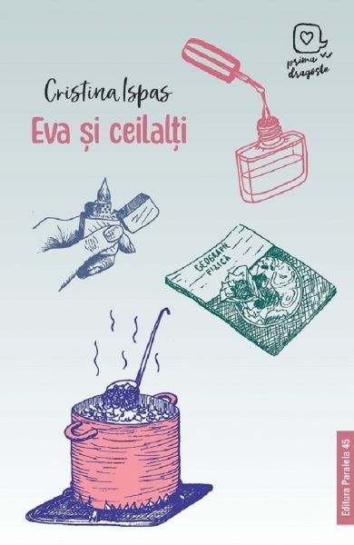 Cartea Eva si ceilalti - Cristina Ispas de Eva si ceilalti - Cristina Ispas