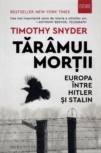 Cartea Taramul mortii. Europa intre Hitler si Stalin - Timothy Snyder de Timothy Snyder