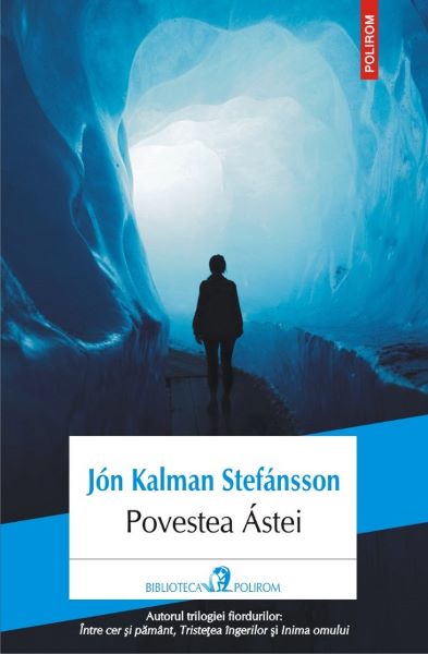 Cartea Povestea Astei - Jon Kalman Stefansson de Jon Kalman Stefansson