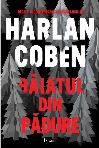 Cartea Baiatul din padure - Harlan Coben de Harlan Coben