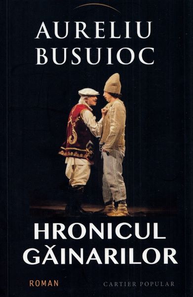 Cartea Hronicul Gainarilor - Aureliu Busuioc de Hronicul Gainarilor - Aureliu Busuioc