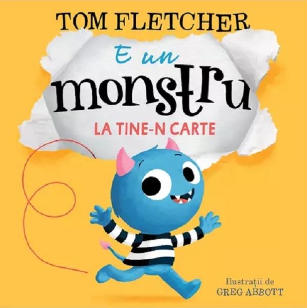 Cartea E un monstru la tine-n carte - Tom Fletcher de E un monstru la tine-n carte - Tom Fletcher