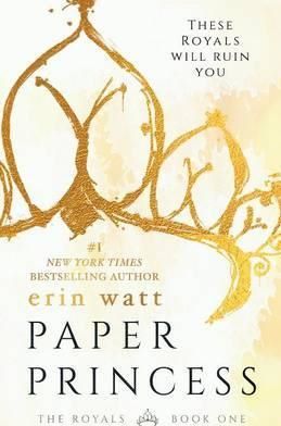 Cartea Paper Princess - Erin Watt de Paper Princess - Erin Watt