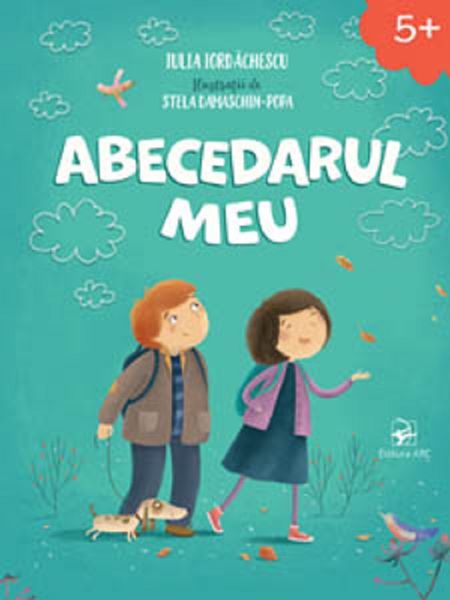 Cartea Abecedarul meu - Iulia Iordachescu de Abecedarul meu - Iulia Iordachescu
