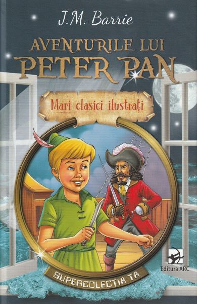 Cartea Aventurile lui Peter Pan - J.M. Barrie de Aventurile lui Peter Pan - J.M. Barrie