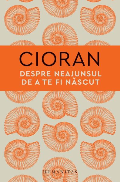 Cartea Despre neajunsul de a te fi nascut - Emil Cioran de Emil Cioran