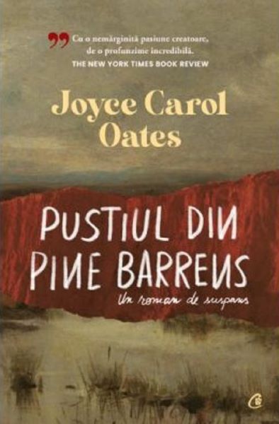 Cartea Pustiul din Pine Barrens. Un roman de suspans - Joyce Carol Oates de Joyce Carol Oates