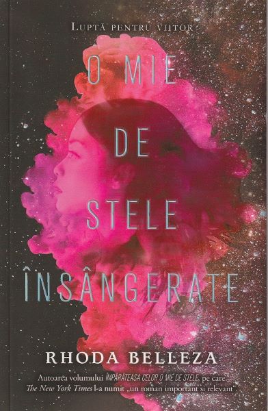 Cartea O mie de stele insangerate - Rhoda Belleza de O mie de stele insangerate - Rhoda Belleza