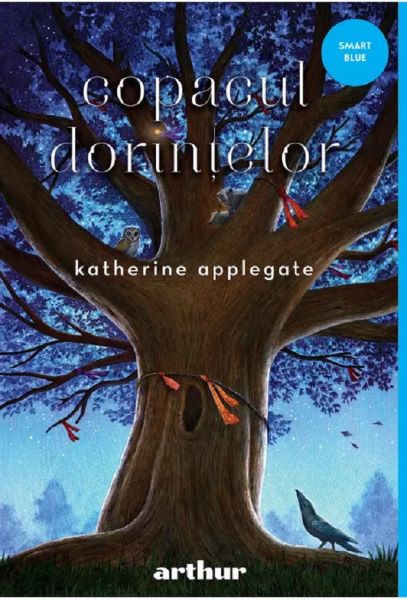 Cartea Copacul dorintelor - Katherine Applegate de Copacul dorintelor - Katherine Applegate