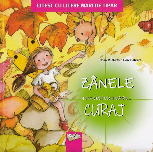 Cartea Zanele ne povestesc despre... Curaj - Rosa M. Curto, Aleix Cabrera de Zanele ne povestesc despre... Curaj - Rosa M. Curto, Aleix Cabrera
