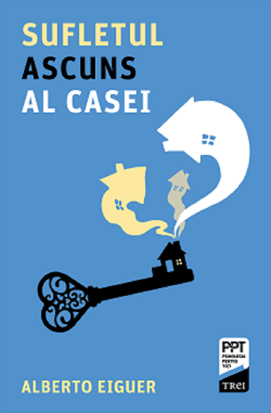 Sufletul ascuns al casei, Alberto Eiguer – copertă