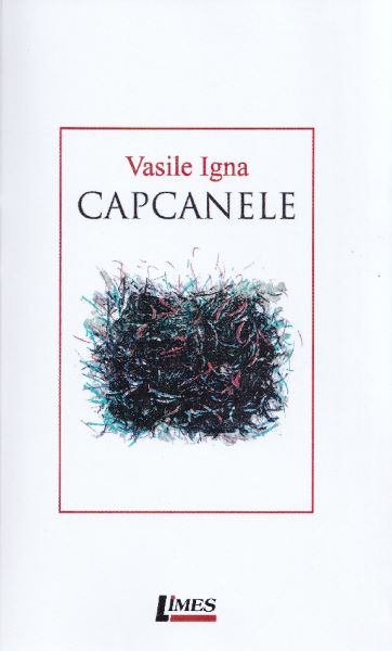 Cartea Capcanele - Vasile Igna de Vasile Igna