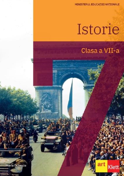 Cartea Istorie - Clasa 7 - Manual - Maria Ochescu de Maria Ochescu