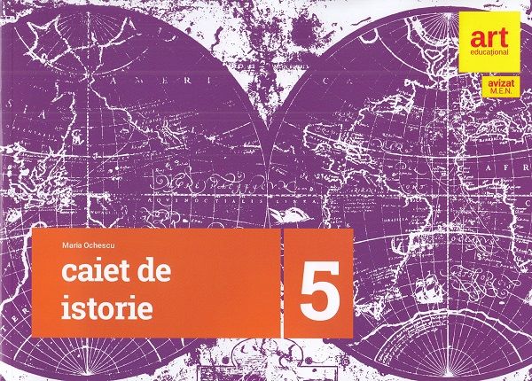 Cartea Istorie - Clasa 5 - Caiet de lucru - Maria Ochescu de Maria Ochescu