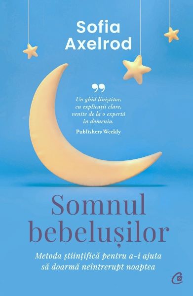 Cartea Somnul bebelusilor - Sofia Axelrod de Sofia Axelrod