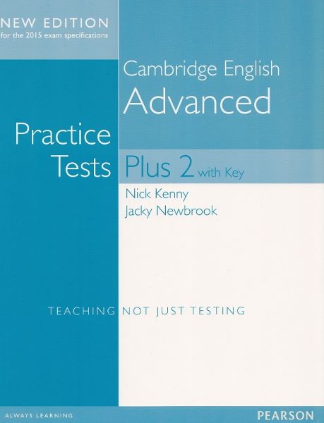Cartea Cambridge English Advanced Practice Tests Plus 2 with Key - Nick Kenny, Jacky Newbrook de Nick Kenny