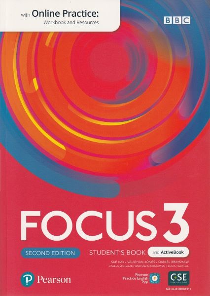 Cartea Focus 3 2nd Edition Student's Book + Active Book with Online Practice - Sue Kay, Vaughan Jones, Daniel Brayshaw, Izabela Michalah, Bartosz Michalowski, Beata Trapnell de Daniel Brayshaw