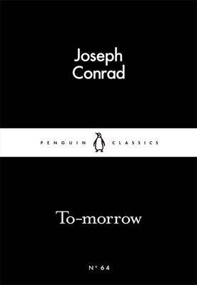 Cartea To-morrow - Joseph Conrad de Joseph Conrad