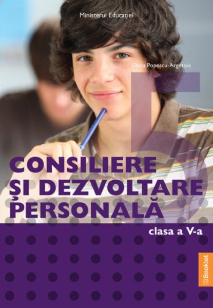 Cartea Consiliere si dezvoltare personala - Clasa 5 - Manual - Oana Popescu-Argetoia de Oana Popescu