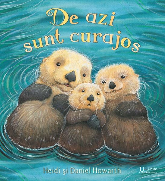 Cartea De azi sunt curajos - Heidi Howarth, Daniel Howarth de Daniel Howarth