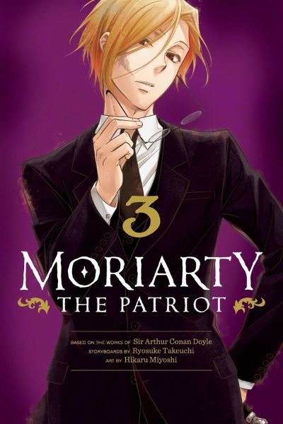 Cartea Moriarty the Patriot, Vol.7 - Ryosuke Takeuchi, Sir Arthur Doyle, Hikaru Miyoshi de Moriarty the Patriot, Vol.7 - Ryosuke Takeuchi, Sir Arthur Doyle, Hikaru Miyoshi