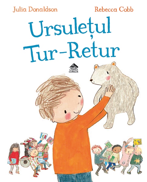 Cartea Ursuletul Tur-Retur - Julia Donaldson de Julia Donaldson