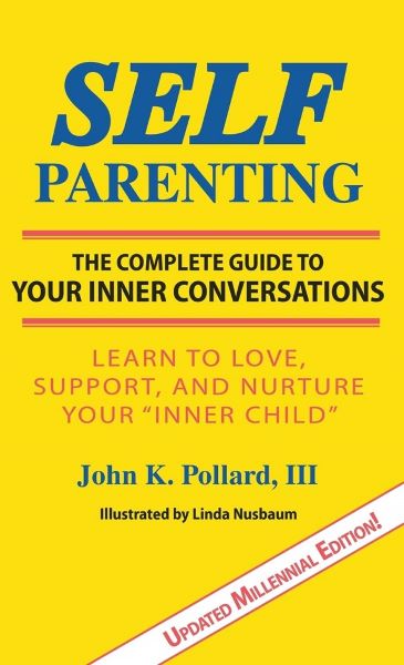 Cartea Self-Parenting - John K. Pollard de John K. Pollard