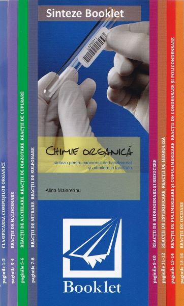 Cartea sinteze chimie organica pentru bac si admiterea la facultate de Alina Maiereanu