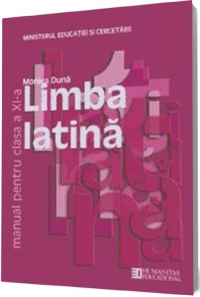 Cartea Limba latina - Clasa 11 - Manual - Monica Duna de Monica Duna