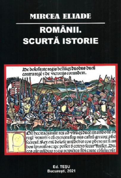 Cartea Romanii. Scurta istorie - Mircea Eliade de Mircea Eliade