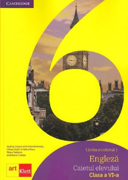 Cartea Limba engleza. Limba moderna 1 - Clasa 6 - Caietul elevului + CD - Audrey Cowan, Clare Kennedy de Cristina Rusu