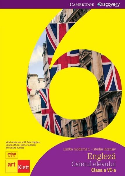 Cartea Limba engleza. Limba moderna 1. Studiu intensiv - Clasa 6 - Caietul elevului + CD - Vicki Anderson, Eoin Higgins de Cristina Rusu