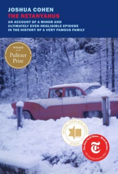 Cartea The Netanyahus - Joshua Cohen de Joshua Cohen