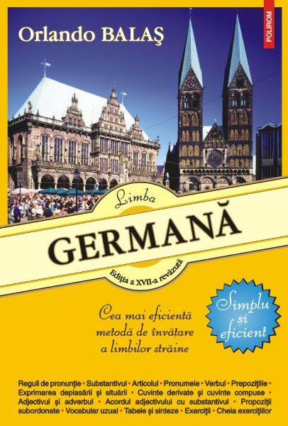 Cartea Limba germana. Simplu si eficient - Orlando Balas de Limba germana. Simplu si eficient - Orlando Balas