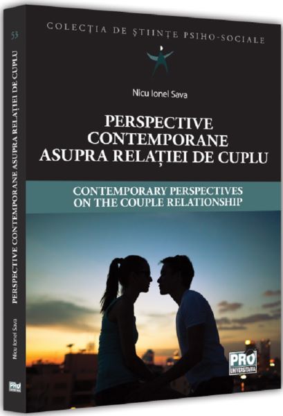 Cartea Perspective contemporane asupra relatiei de cuplu - Nicu Ionel Sava de Nicu Ionel Sava