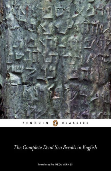 Cartea The Complete Dead Sea Scrolls in English - Geza Vermes de The Complete Dead Sea Scrolls in English - Geza Vermes