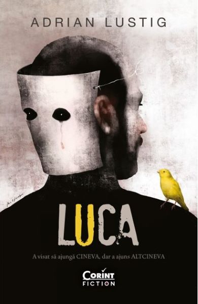 Cartea Luca - Adrian Lustig de Adrian Lustig