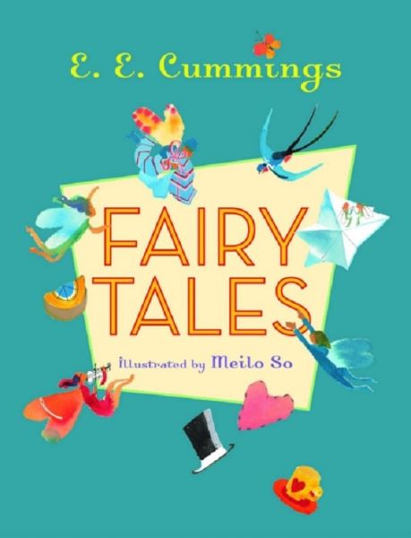 Cartea Fairy Tales - E. E. Cummings de E. E. Cummings