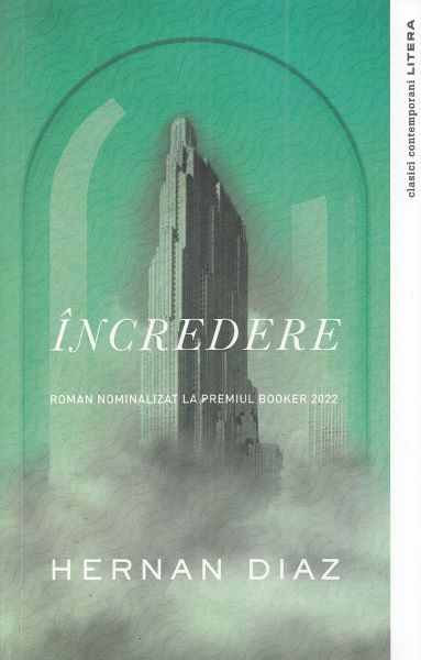 Incredere, Hernan Diaz – copertă